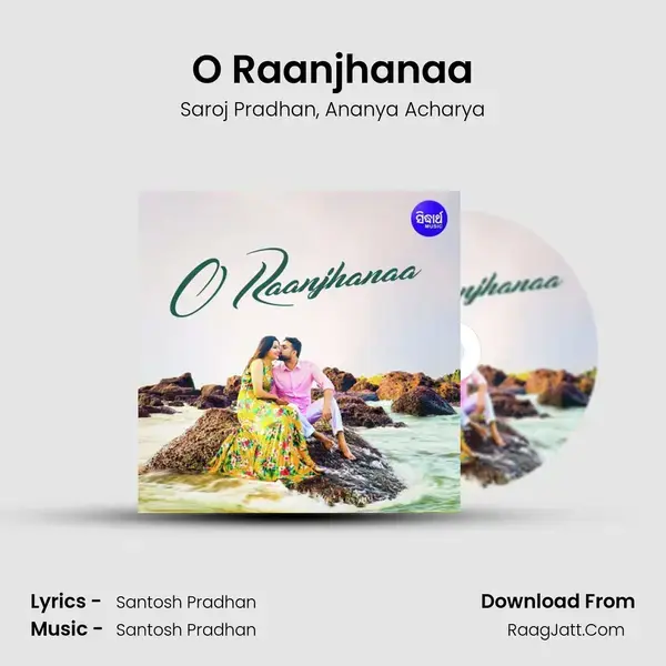 O Raanjhanaa mp3 song