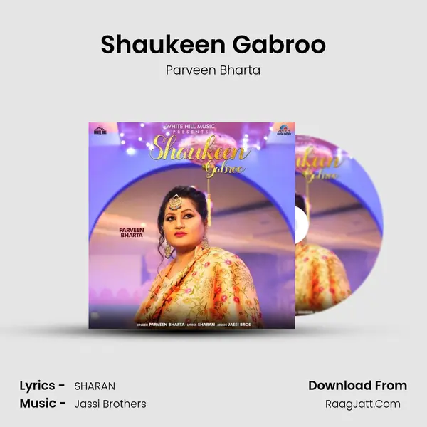 Shaukeen Gabroo mp3 song