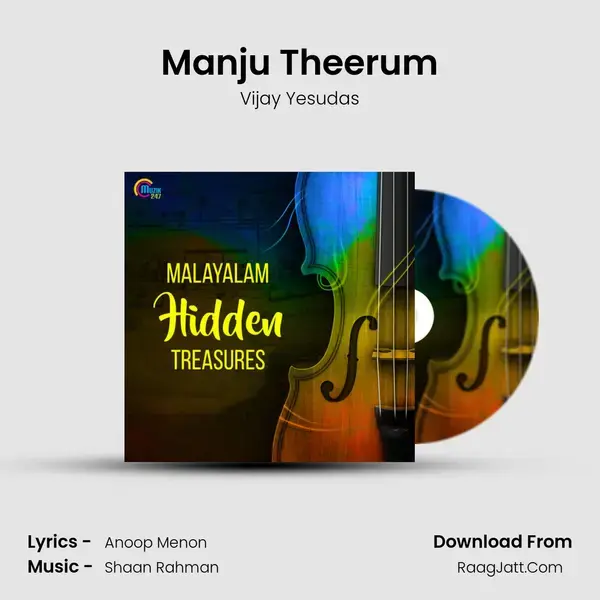 Manju Theerum mp3 song