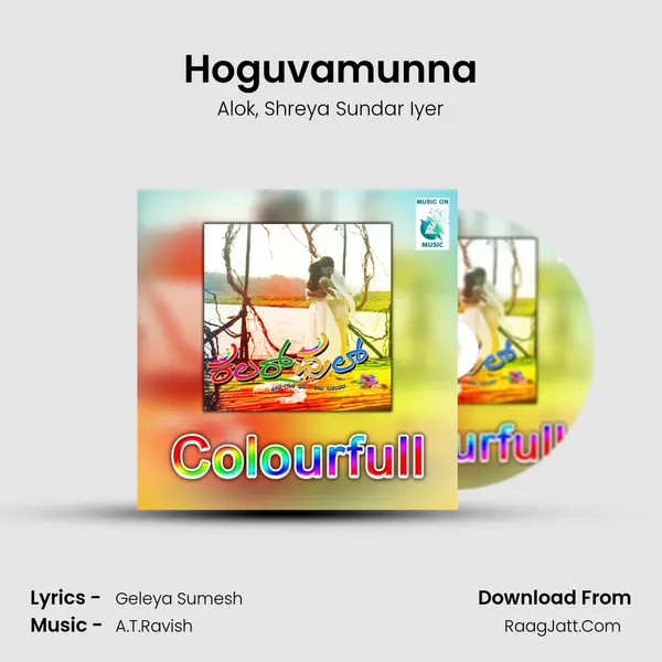 Hoguvamunna mp3 song