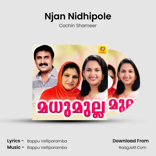 Njan Nidhipole Song mp3 | Cochin Shameer