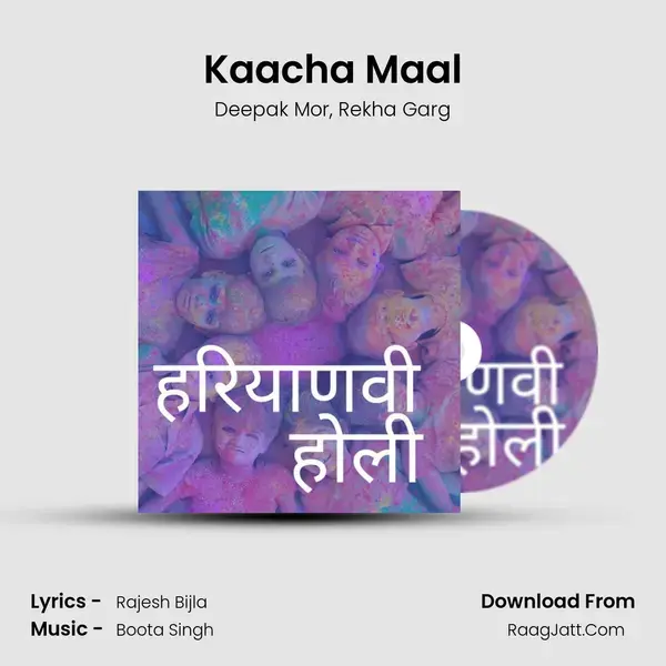 Kaacha Maal mp3 song