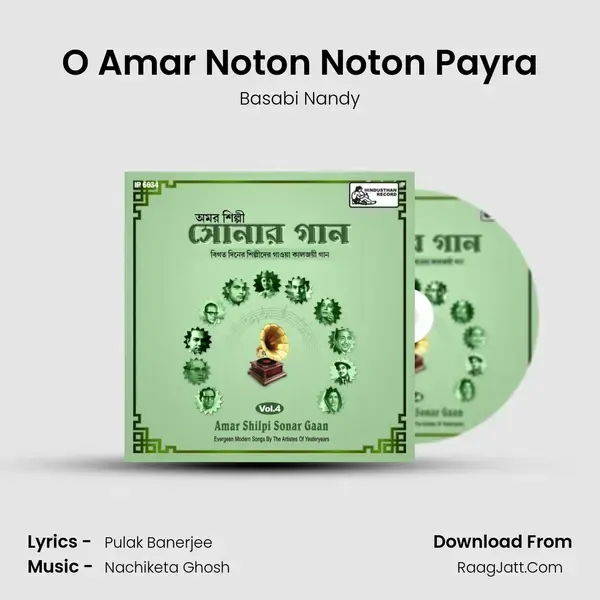 O Amar Noton Noton Payra mp3 song