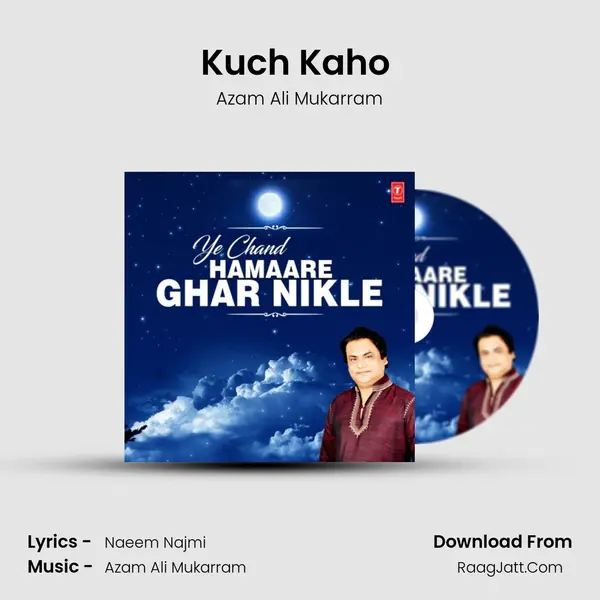 Kuch Kaho (From Kuch Kaho) mp3 song