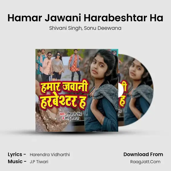 Hamar Jawani Harabeshtar Ha mp3 song