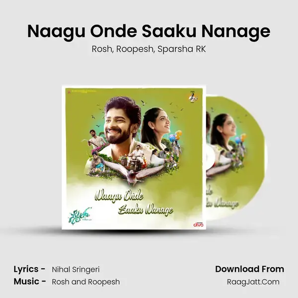 Naagu Onde Saaku Nanage mp3 song