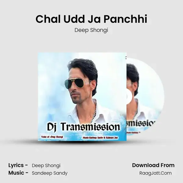 Chal Udd Ja Panchhi mp3 song