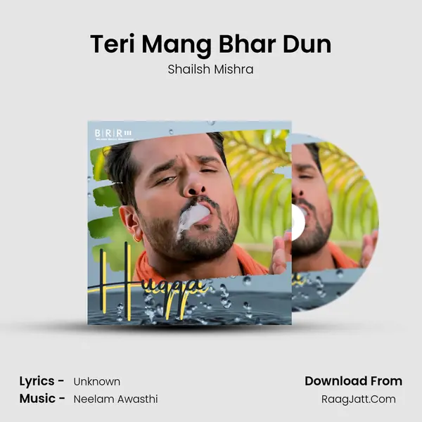 Teri Mang Bhar Dun Song mp3 | Shailsh Mishra