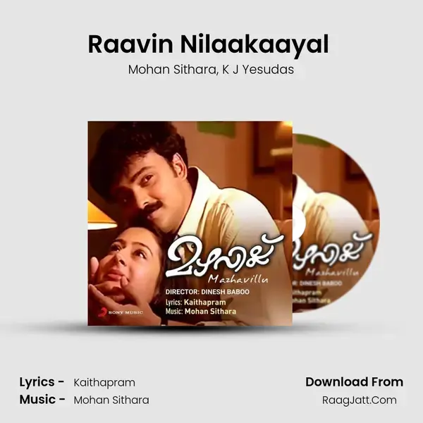 Raavin Nilaakaayal (Version, 1) mp3 song