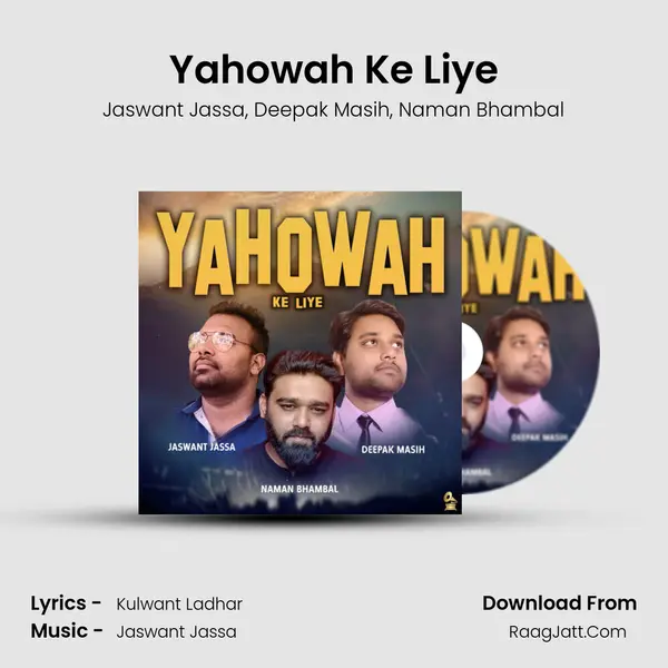 Yahowah Ke Liye mp3 song