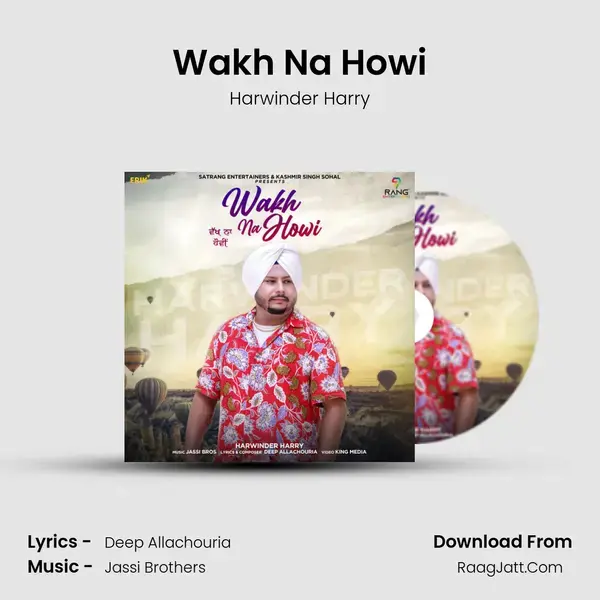 Wakh Na Howi mp3 song