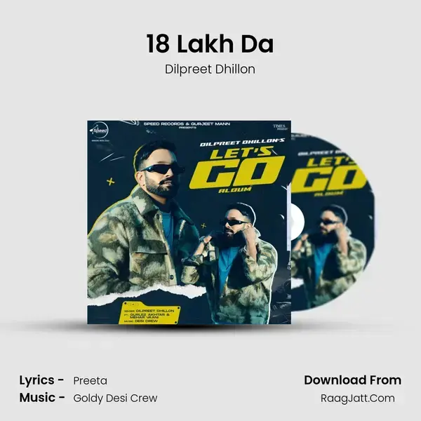 18 Lakh Da mp3 song