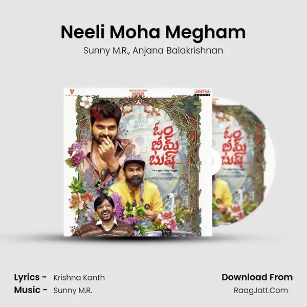 Neeli Moha Megham Song mp3 | Sunny M.R.