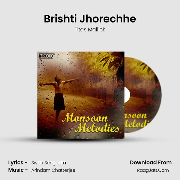 Brishti Jhorechhe mp3 song