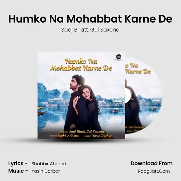 Humko Na Mohabbat Karne De mp3 song