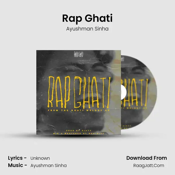 Rap Ghati - Ayushman Sinha