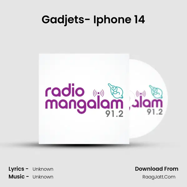 Gadjets- Iphone 14 Song mp3 | 