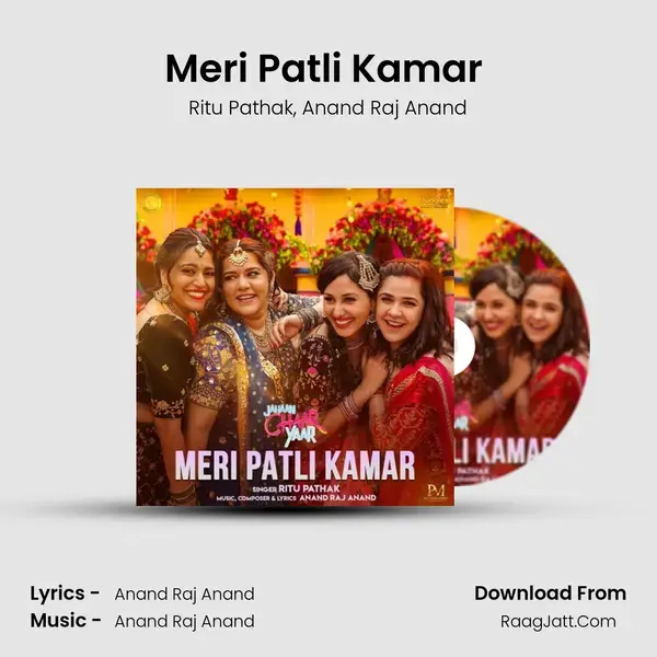 Meri Patli Kamar (From "Jahaan Chaar Yaar") mp3 song