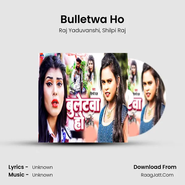 Bulletwa Ho mp3 song