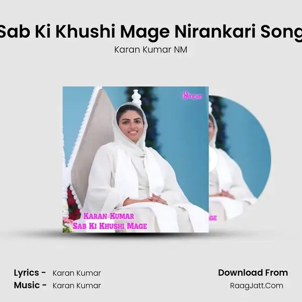 Sab Ki Khushi Mage Nirankari Song mp3 song