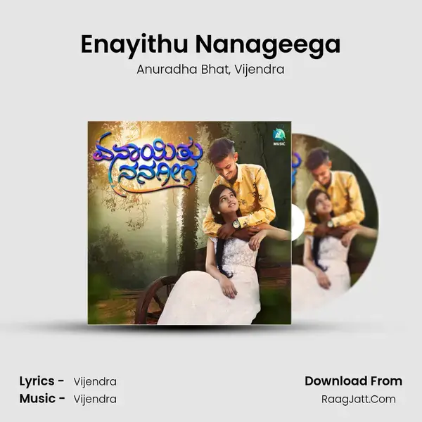 Enayithu Nanageega mp3 song