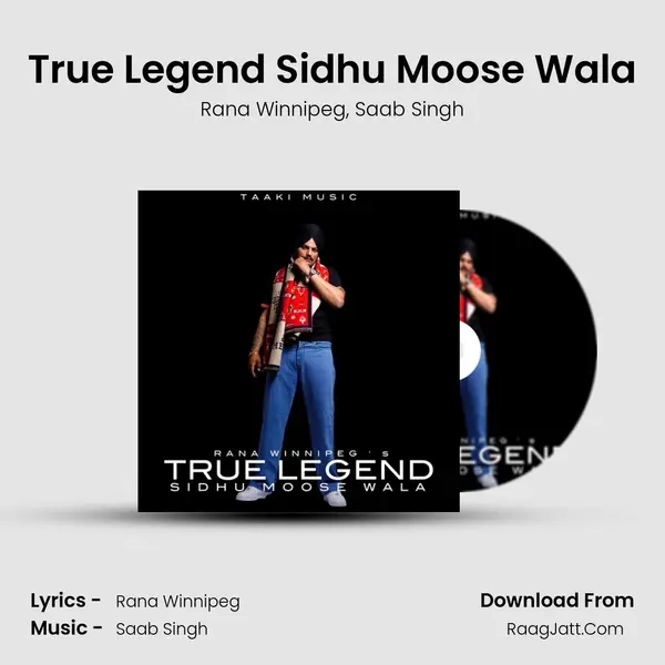 True Legend Sidhu Moose Wala mp3 song