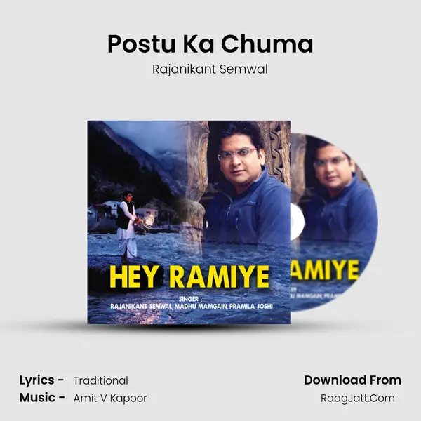 Postu Ka Chuma Song mp3 | Rajanikant Semwal