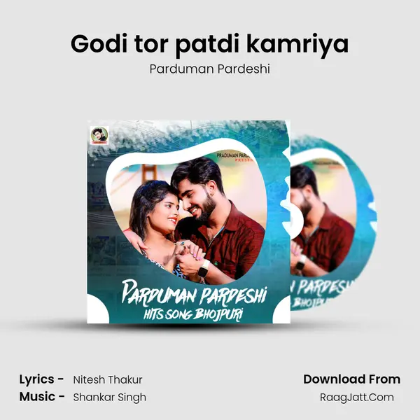 Godi tor patdi kamriya mp3 song