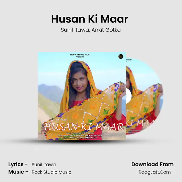 Husan Ki Maar (feat. Ankit Gotka) mp3 song