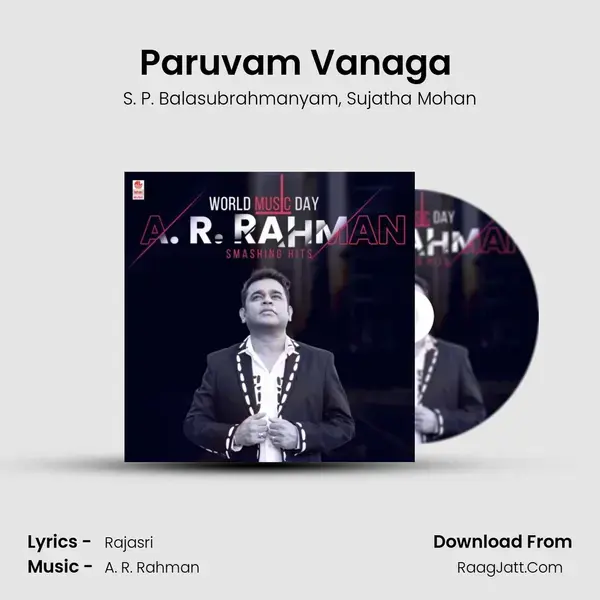 Paruvam Vanaga (From Roja) mp3 song