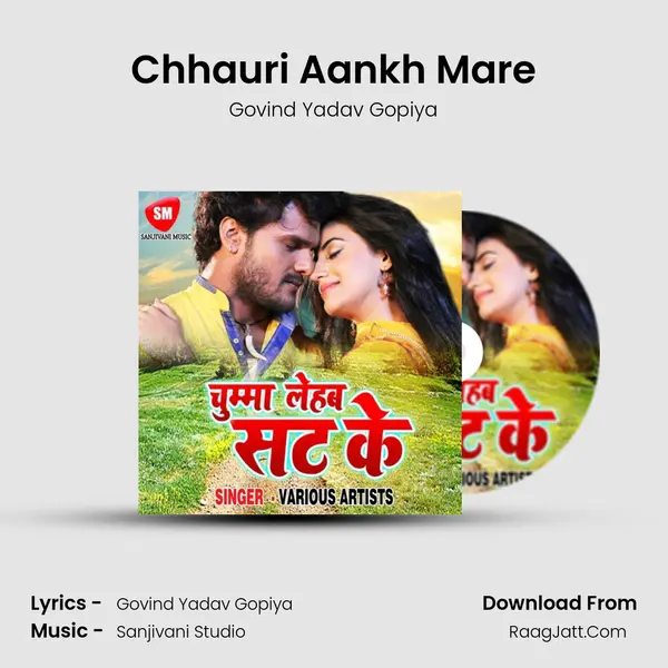 Chhauri Aankh Mare mp3 song