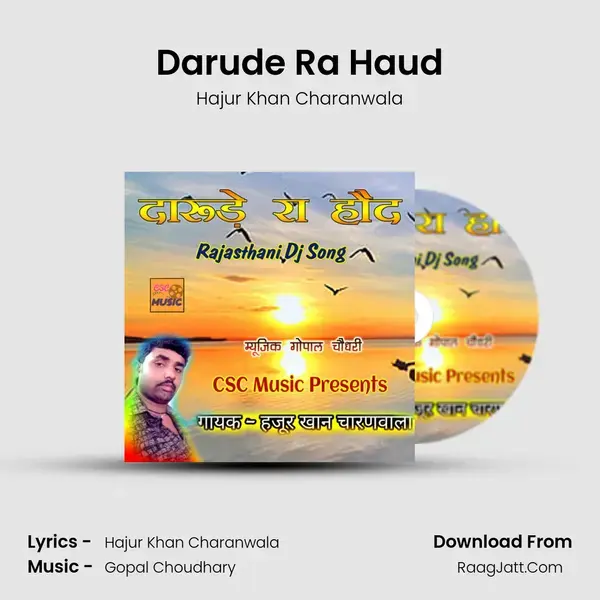 Darude Ra Haud Song mp3 | Hajur Khan Charanwala