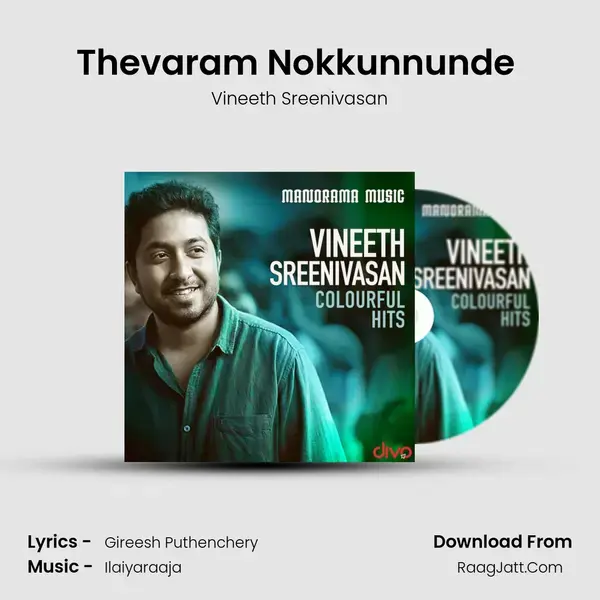 Thevaram Nokkunnunde (From - Rasathanthram) Song mp3 | Vineeth Sreenivasan