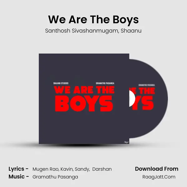 We Are The Boys mp3 song