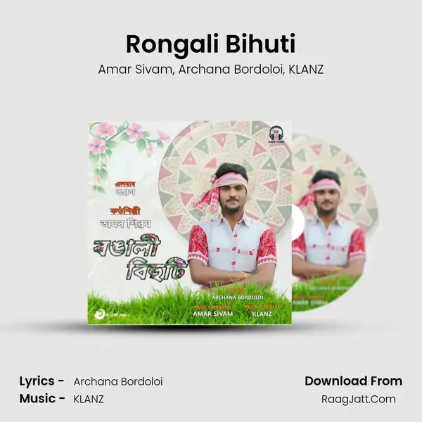 Rongali Bihuti Song mp3 | Amar Sivam