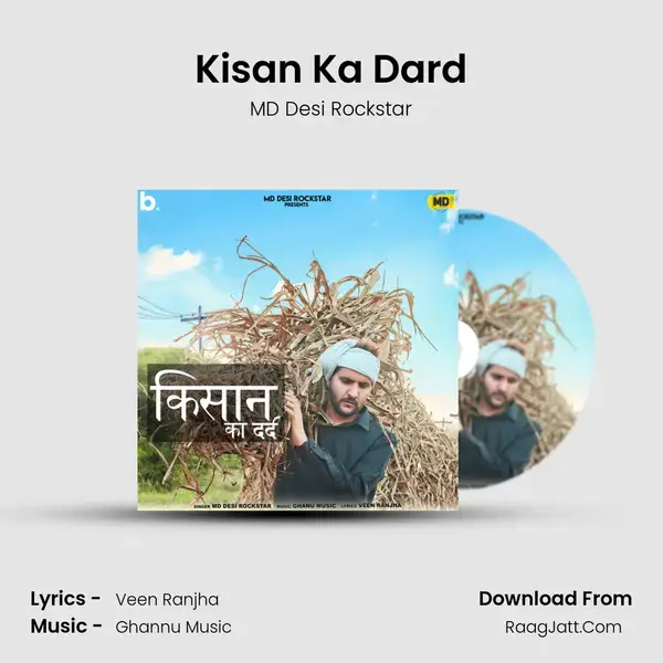 Kisan Ka Dard Song mp3 | MD Desi Rockstar