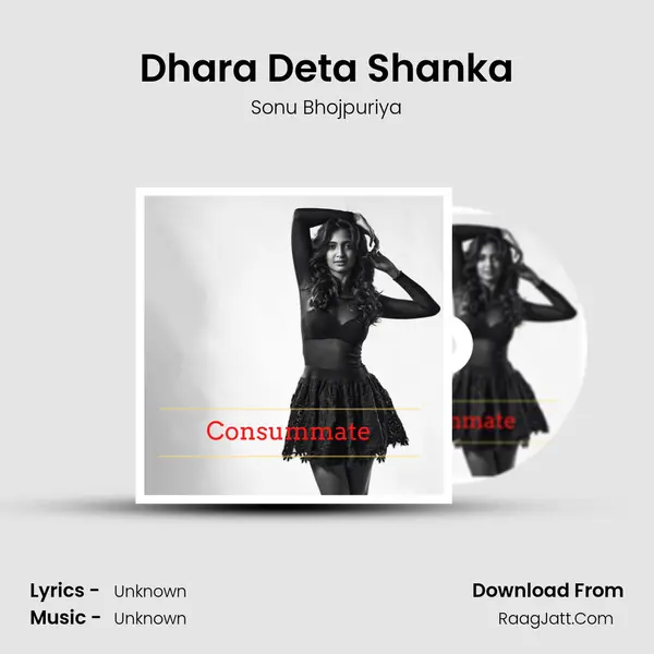 Dhara Deta Shanka Song mp3 | Sonu Bhojpuriya