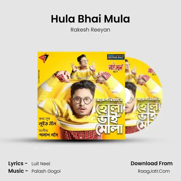 Hula Bhai Mula - Rakesh Reeyan