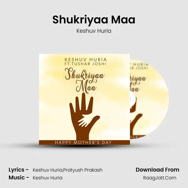 Shukriyaa Maa mp3 song