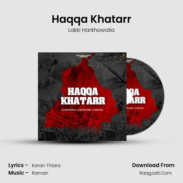 Haqqa Khatarr mp3 song