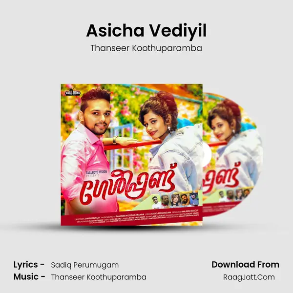 Asicha Vediyil Song mp3 | Thanseer Koothuparamba