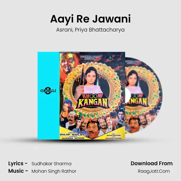 Aayi Re Jawani mp3 song