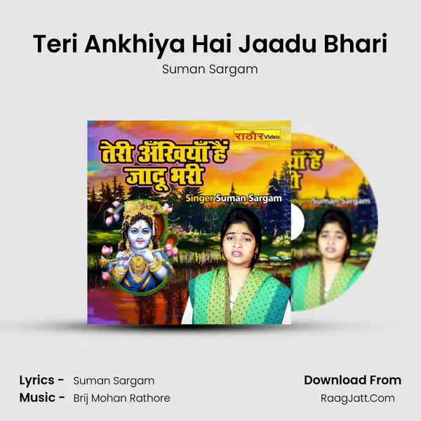 Teri Ankhiya Hai Jaadu Bhari mp3 song