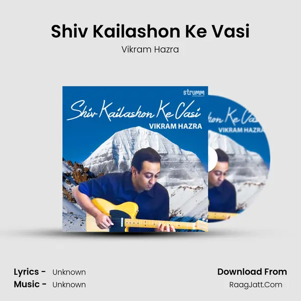 Shiv Kailashon Ke Vasi mp3 song