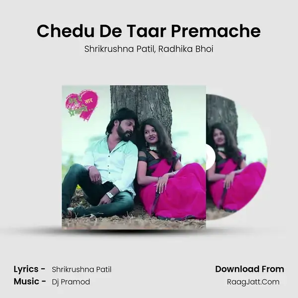 Chedu De Taar Premache mp3 song