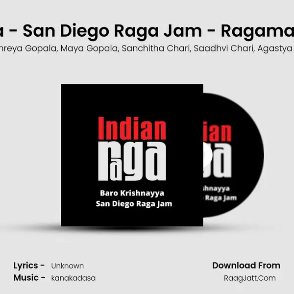 Baro Krishnayya - San Diego Raga Jam - Ragamalika - Adi Talam mp3 song