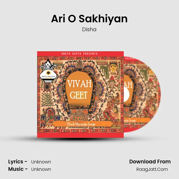 Ari O Sakhiyan Song mp3 | Disha