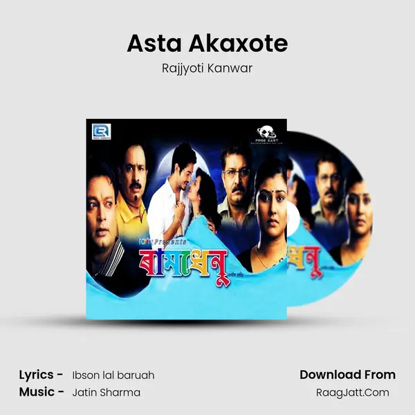 Asta Akaxote Song mp3 | Rajjyoti Kanwar