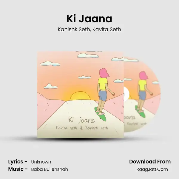 Ki Jaana mp3 song