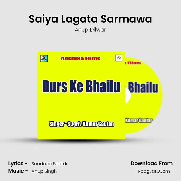 Saiya Lagata Sarmawa mp3 song